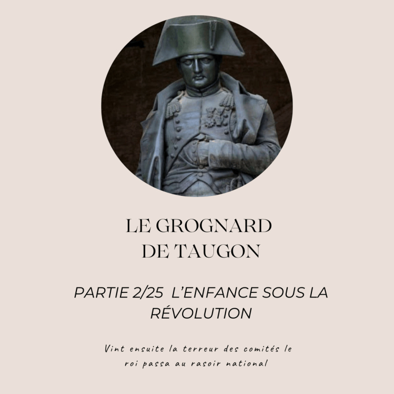 Crognard LE GROGNARD DE TAUGON, PARTIE 2/25, L’ENFANCE SOUS LA RÉVOLUTION | La ...